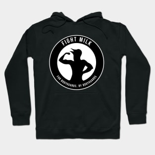 Fight Milk Hoodie